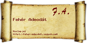 Fehér Adeodát névjegykártya